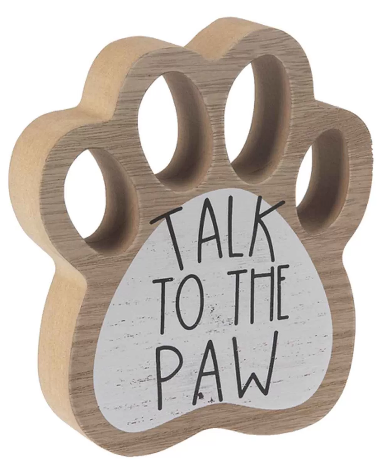 Hearts Gifts By Teresa Paw Print "Talk To The Paw"* Wooden Signs