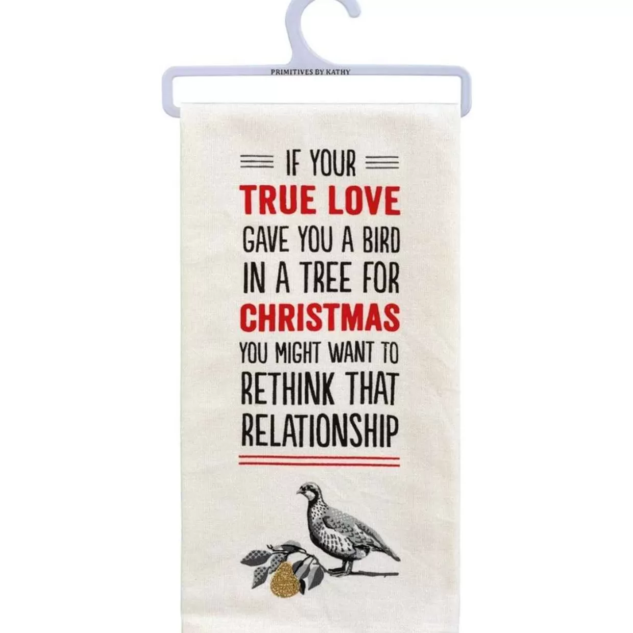 * Primitives By Kathy If Your True Love Gave You Dish Towel* Table & Glassware